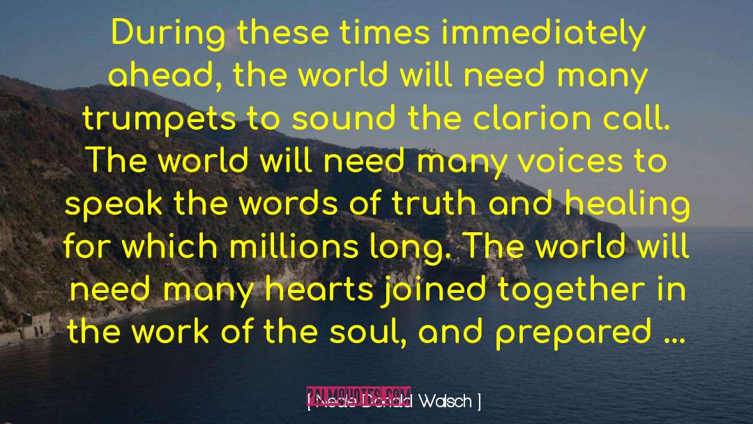 Do The Work quotes by Neale Donald Walsch