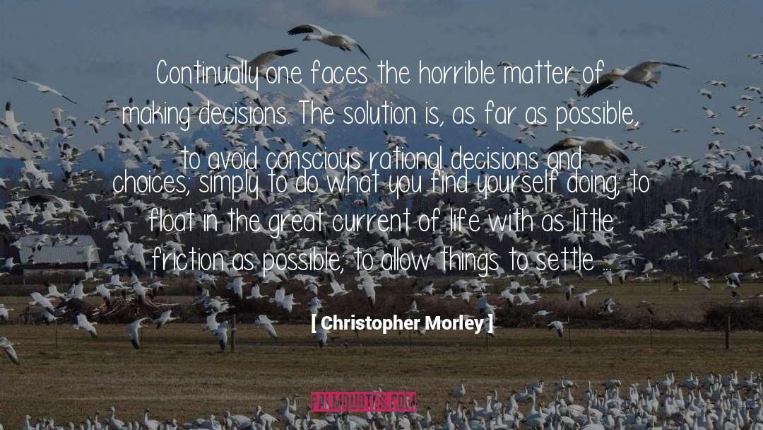 Do What Counts quotes by Christopher Morley