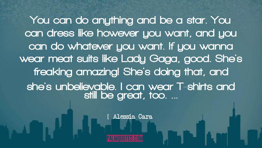 Do Whatever You Want quotes by Alessia Cara