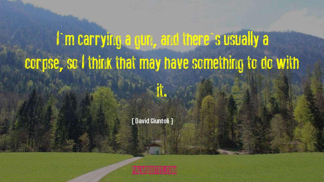 Do With It quotes by David Giuntoli