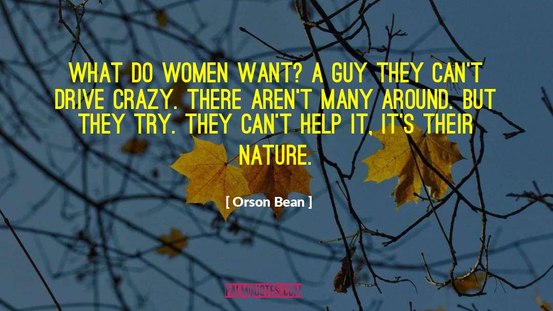Do Women quotes by Orson Bean