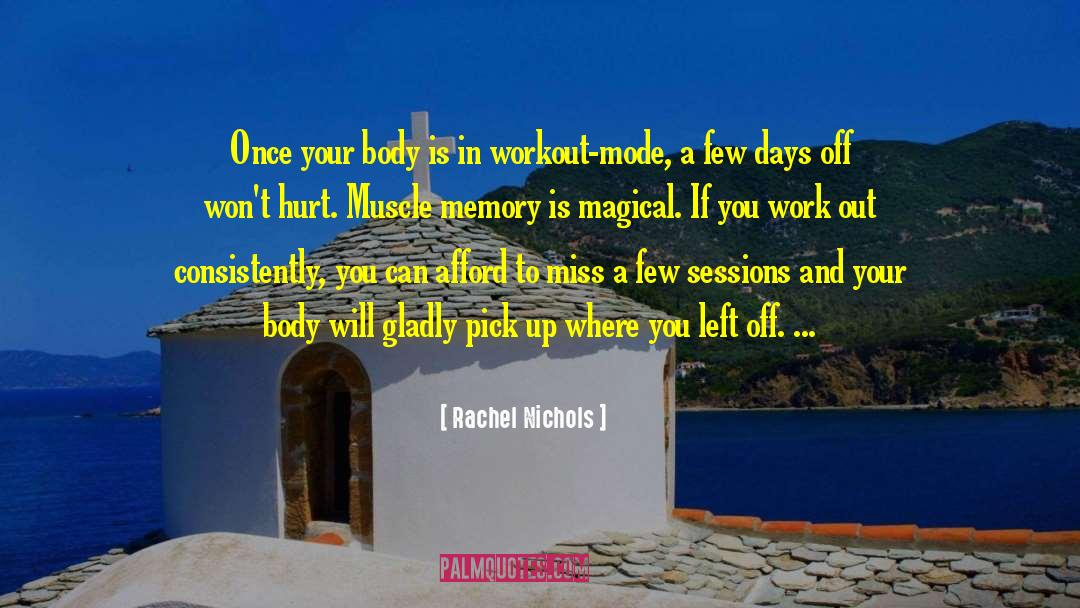 Do Workout quotes by Rachel Nichols