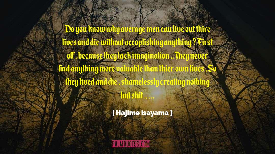 Do You First quotes by Hajime Isayama