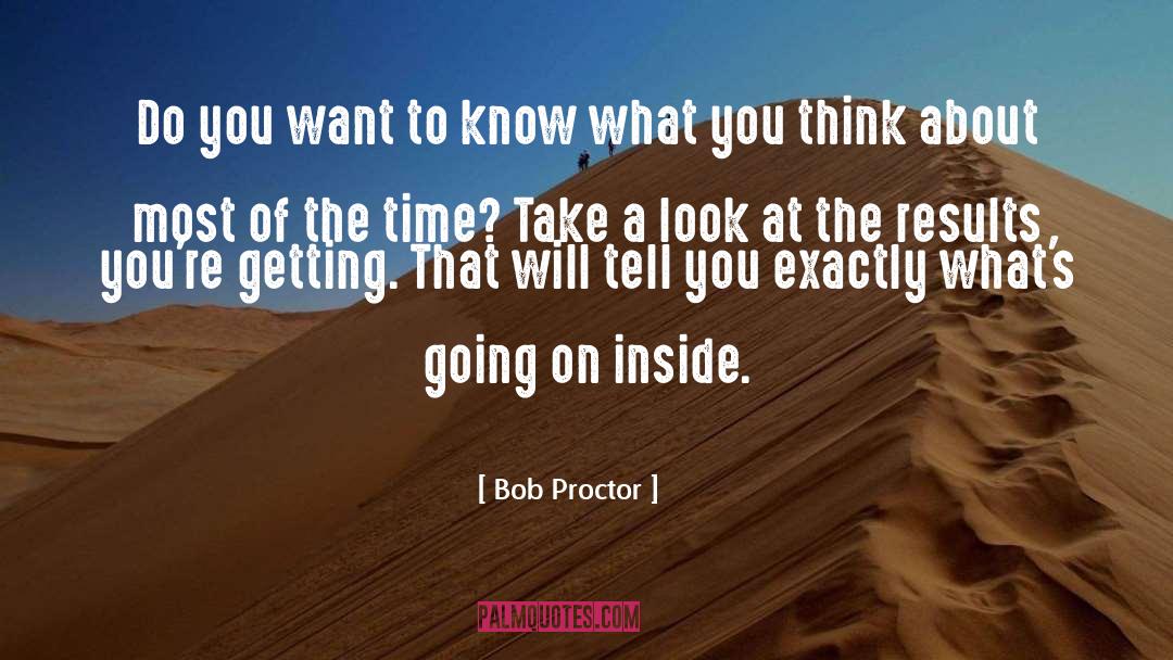 Do You Know Motivational quotes by Bob Proctor
