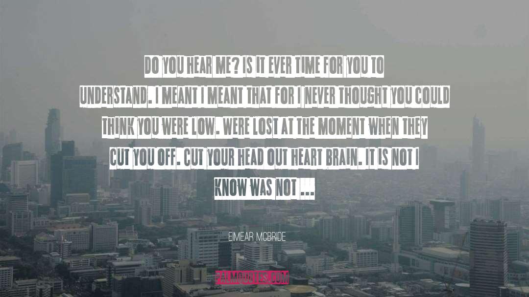 Do You Love Me quotes by Eimear McBride