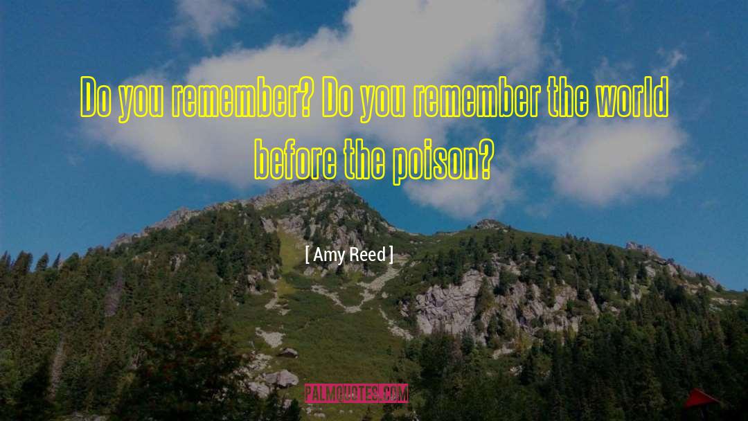 Do You Remember quotes by Amy Reed