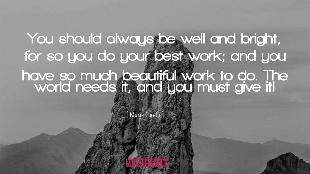 Do Your Best quotes by Marie Corelli