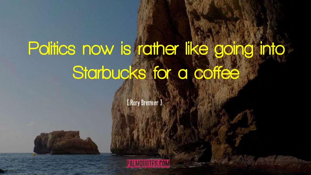 Dobio Starbucks quotes by Rory Bremner
