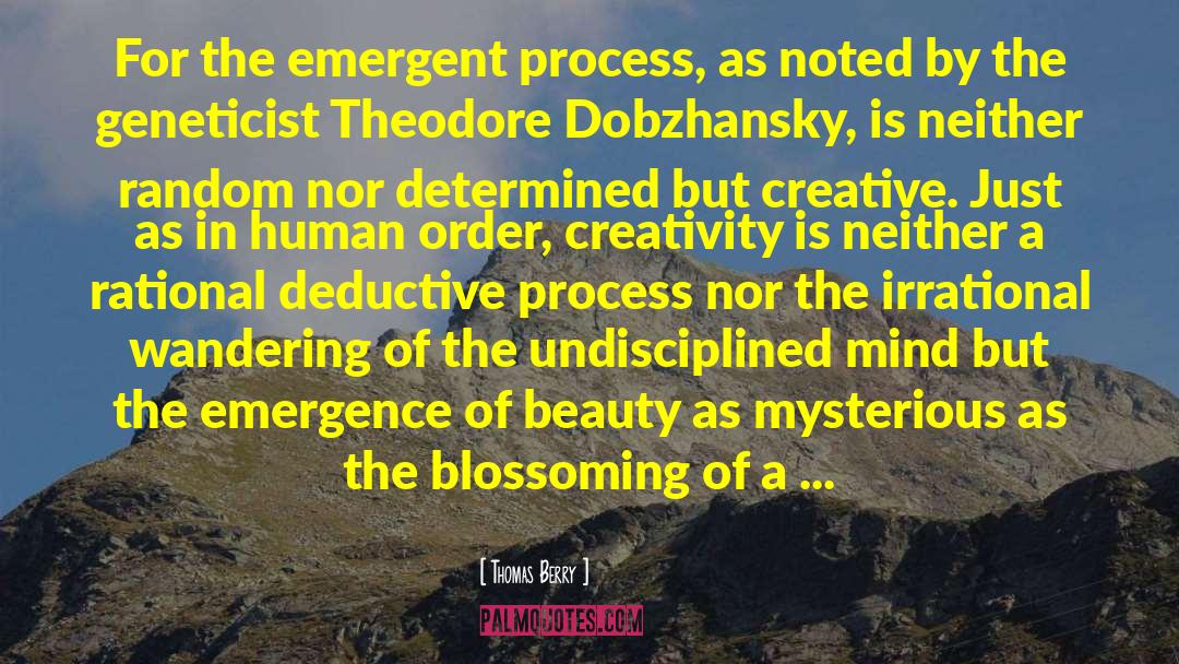 Dobzhansky quotes by Thomas Berry