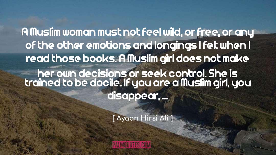 Docile quotes by Ayaan Hirsi Ali
