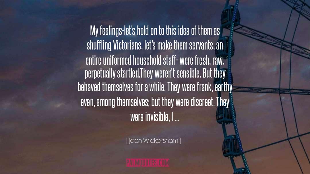 Docility quotes by Joan Wickersham