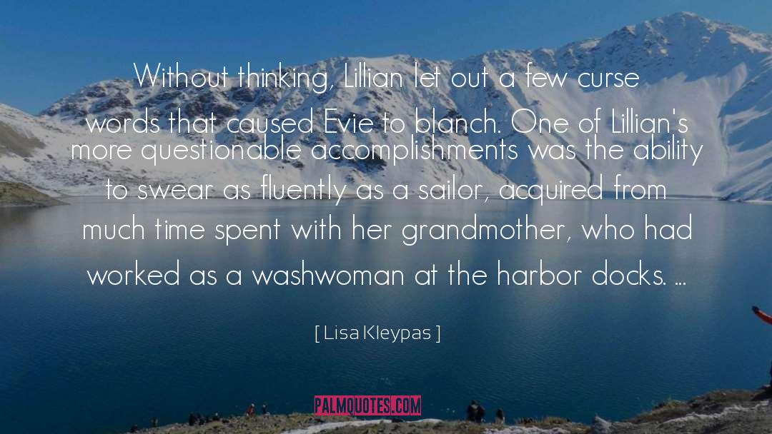 Docks quotes by Lisa Kleypas