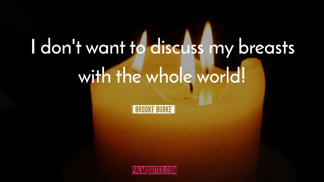 Doctor Burke quotes by Brooke Burke