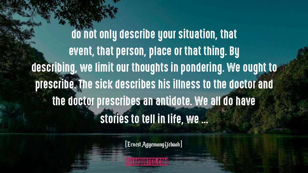 Doctor Medlife quotes by Ernest Agyemang Yeboah