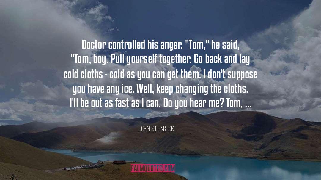 Doctor Medlife quotes by John Steinbeck