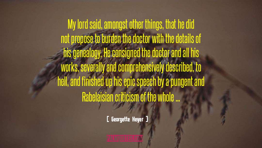 Doctor Medlife quotes by Georgette Heyer