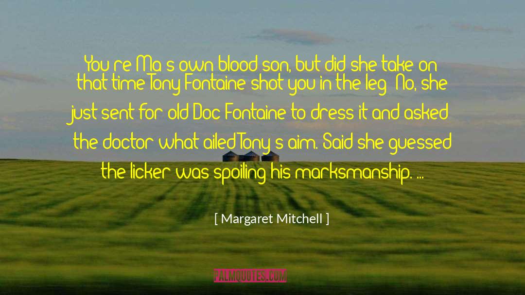 Doctor Visit quotes by Margaret Mitchell