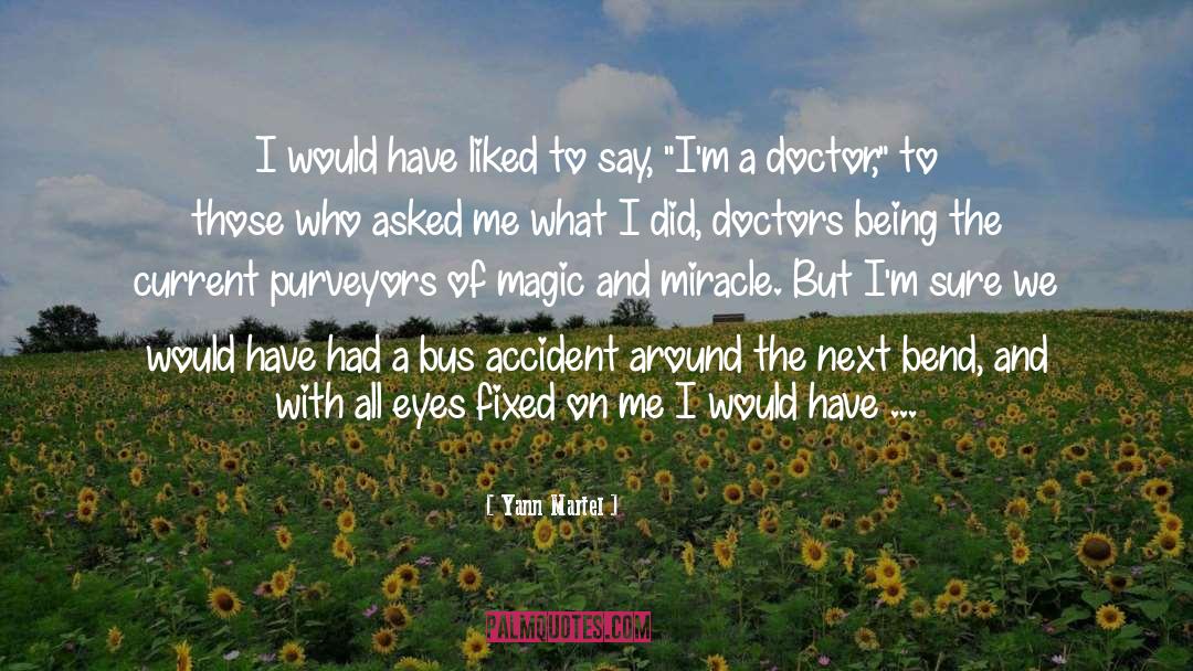 Doctor Who Inspiration quotes by Yann Martel