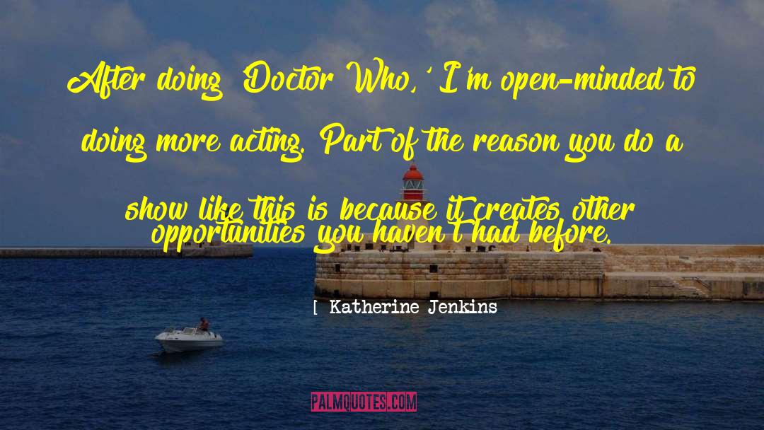 Doctor Who quotes by Katherine Jenkins