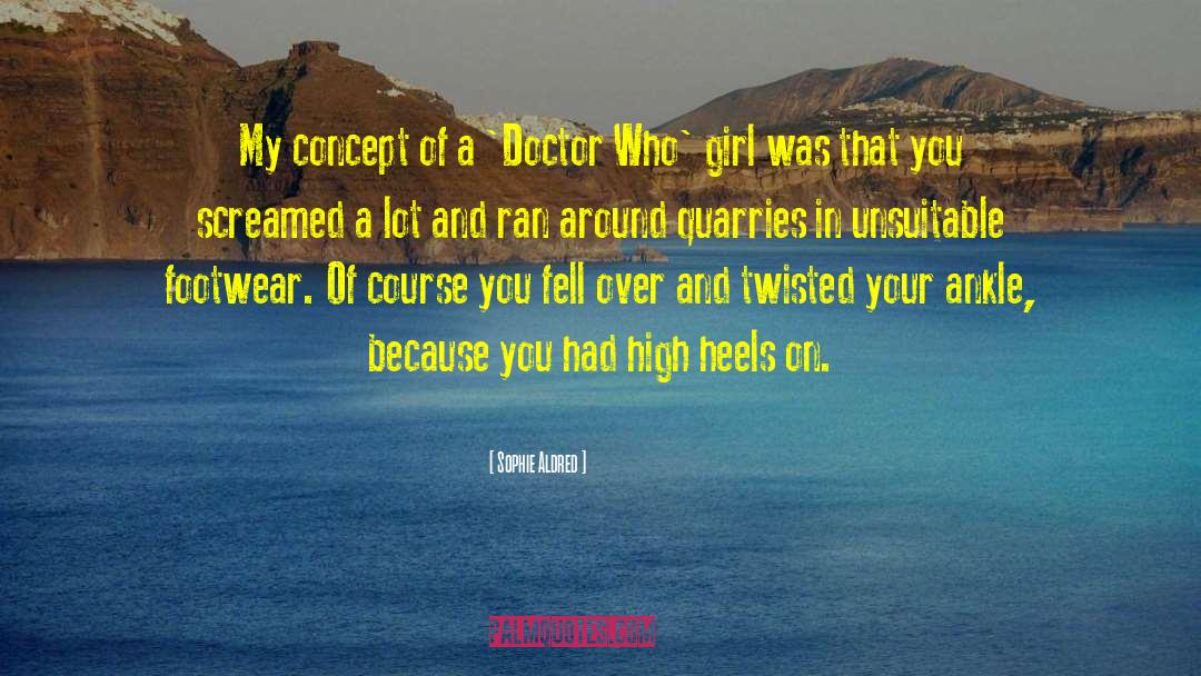 Doctor Who Reference quotes by Sophie Aldred