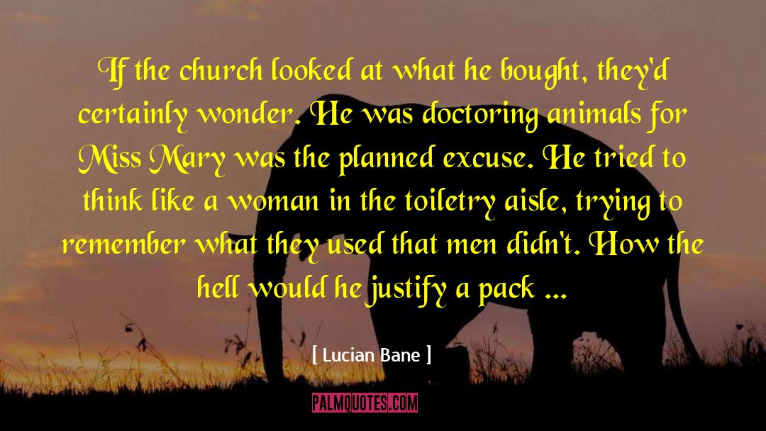 Doctoring quotes by Lucian Bane