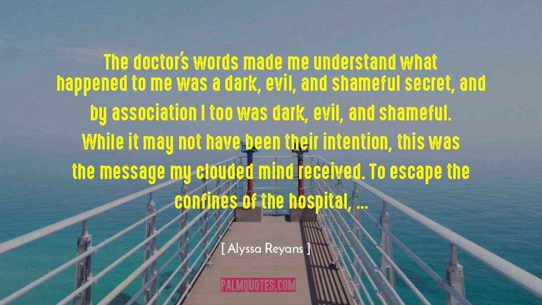 Doctors Wear Scarlet quotes by Alyssa Reyans