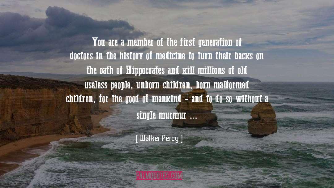 Doctors Without Borders quotes by Walker Percy