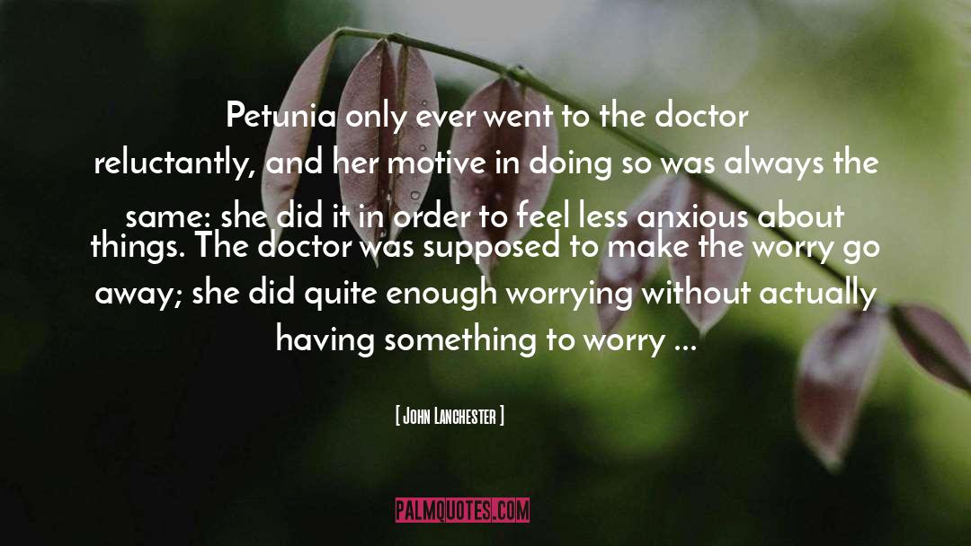 Doctors Without Borders quotes by John Lanchester