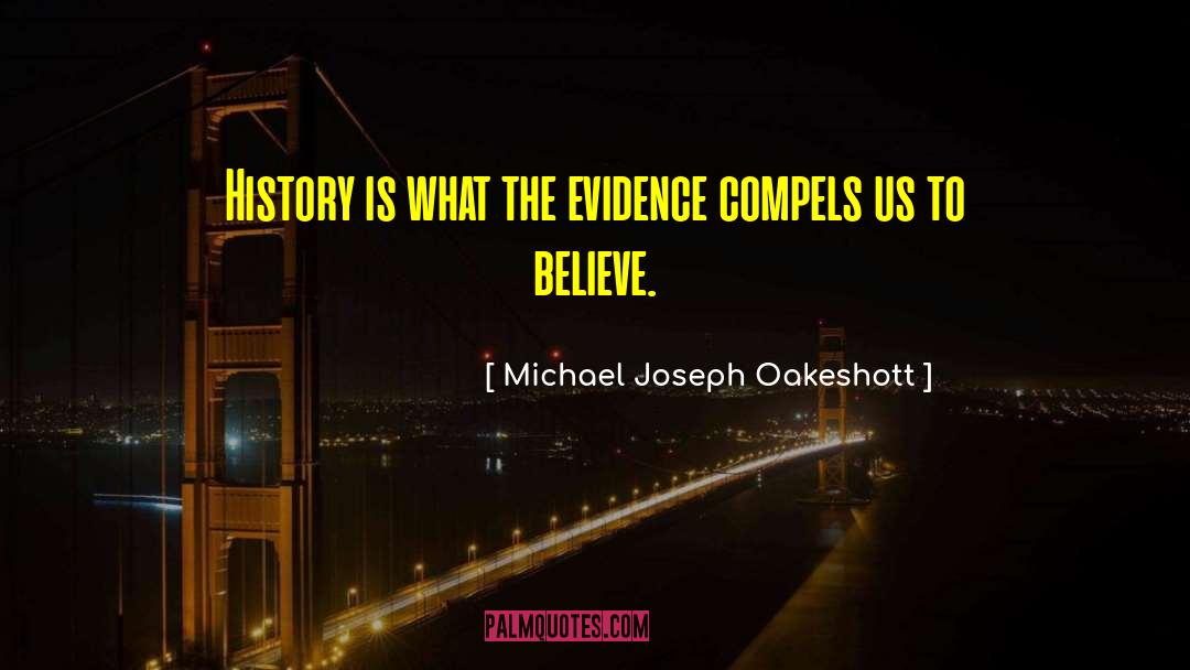 Doctrinal History quotes by Michael Joseph Oakeshott