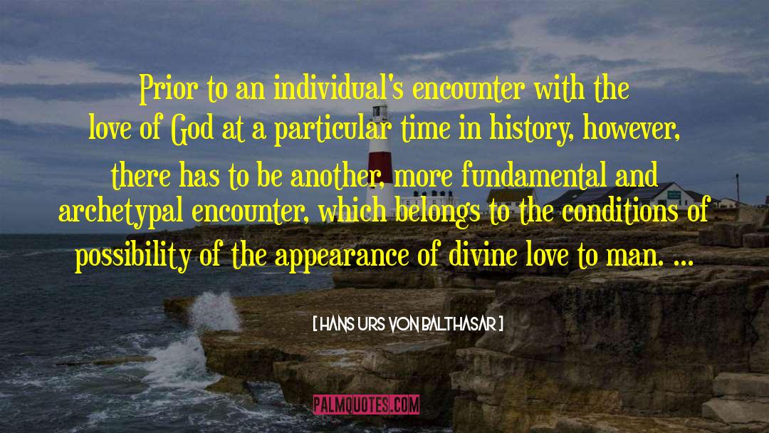 Doctrinal History quotes by Hans Urs Von Balthasar