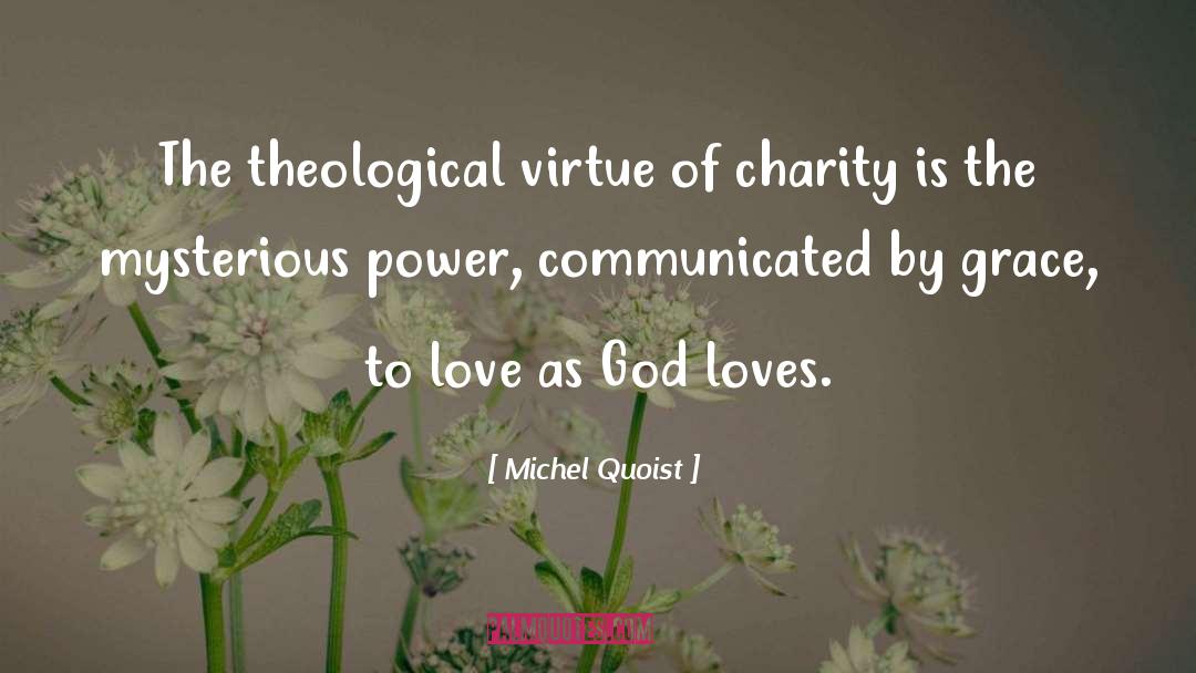 Doctrine Of Virtue quotes by Michel Quoist