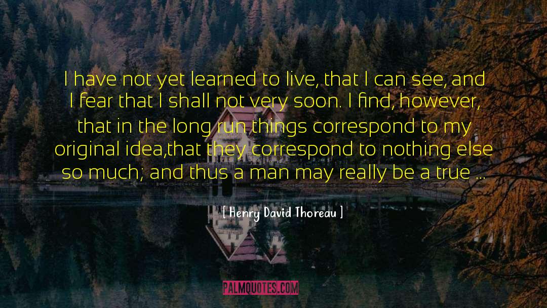 Doctrines Of Men quotes by Henry David Thoreau