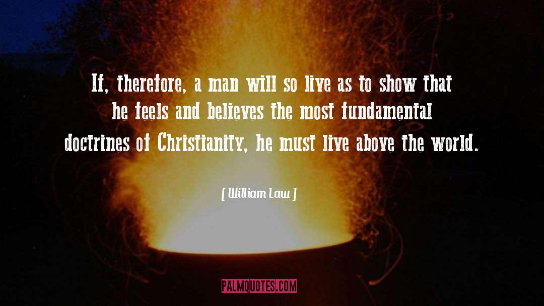 Doctrines quotes by William Law