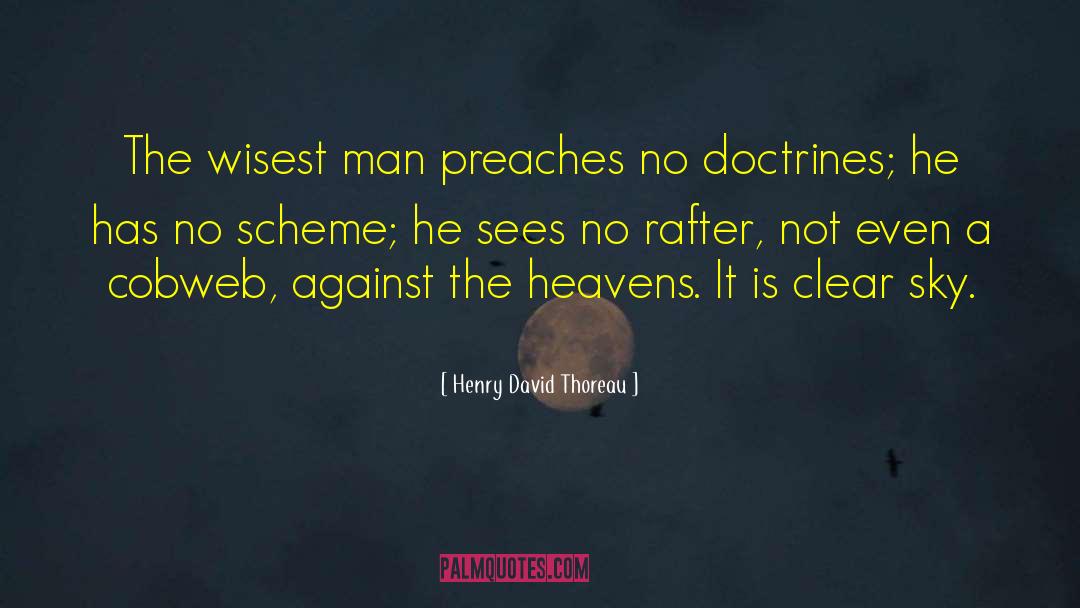 Doctrines quotes by Henry David Thoreau