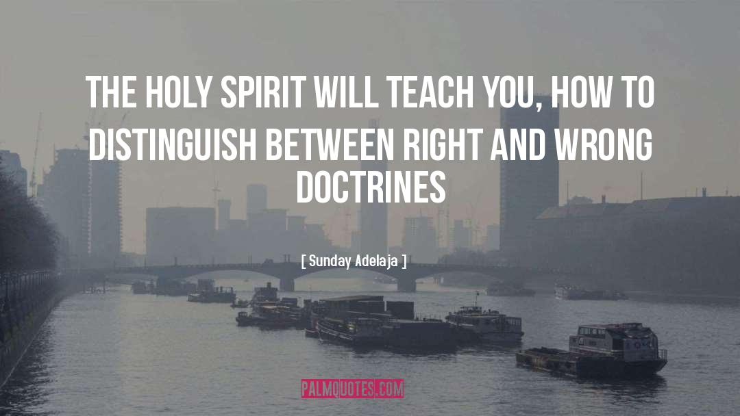 Doctrines quotes by Sunday Adelaja