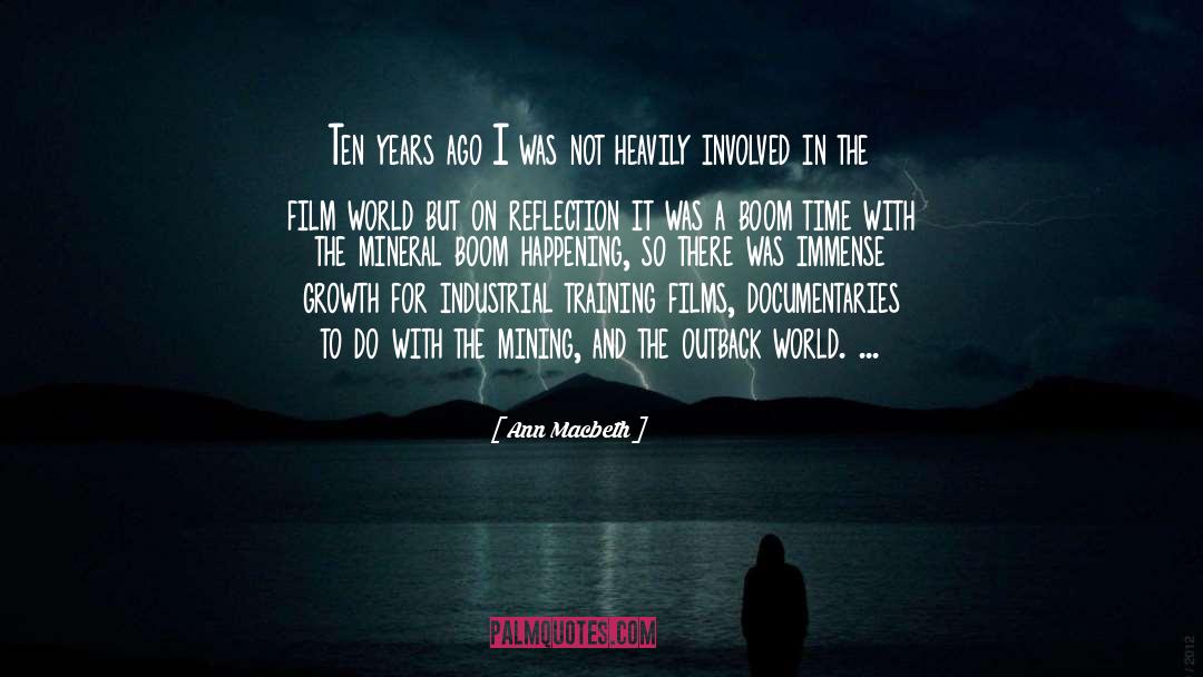 Documentaries quotes by Ann Macbeth
