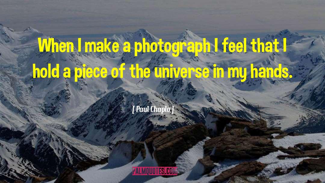 Documentary Photography quotes by Paul Chaplo