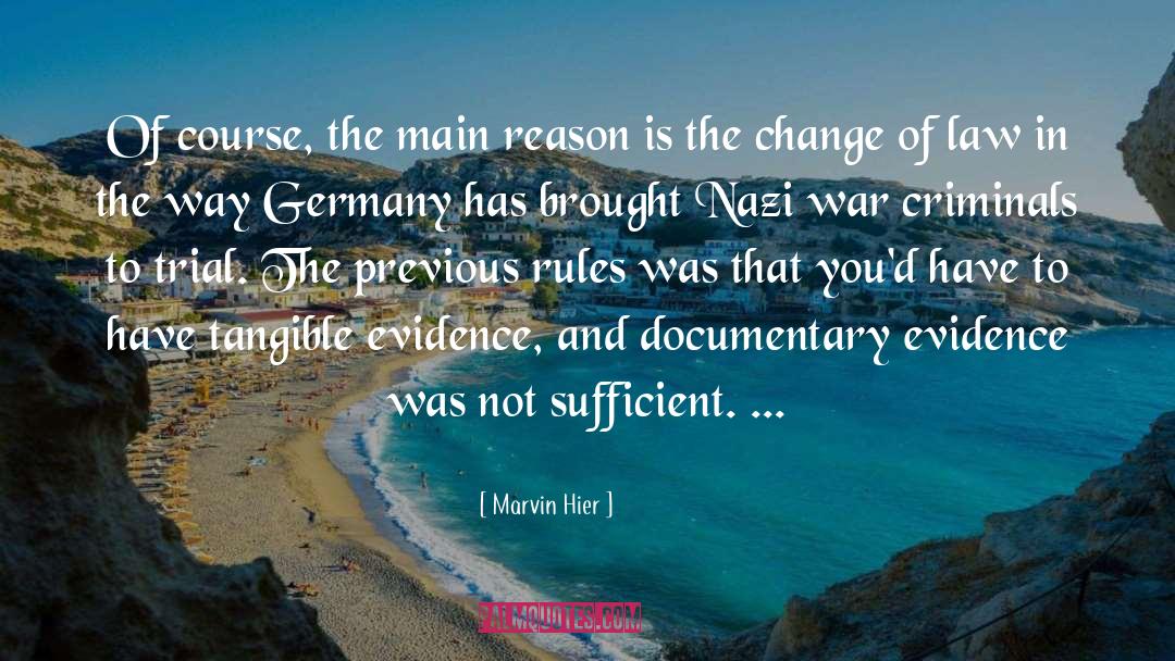 Documentary quotes by Marvin Hier