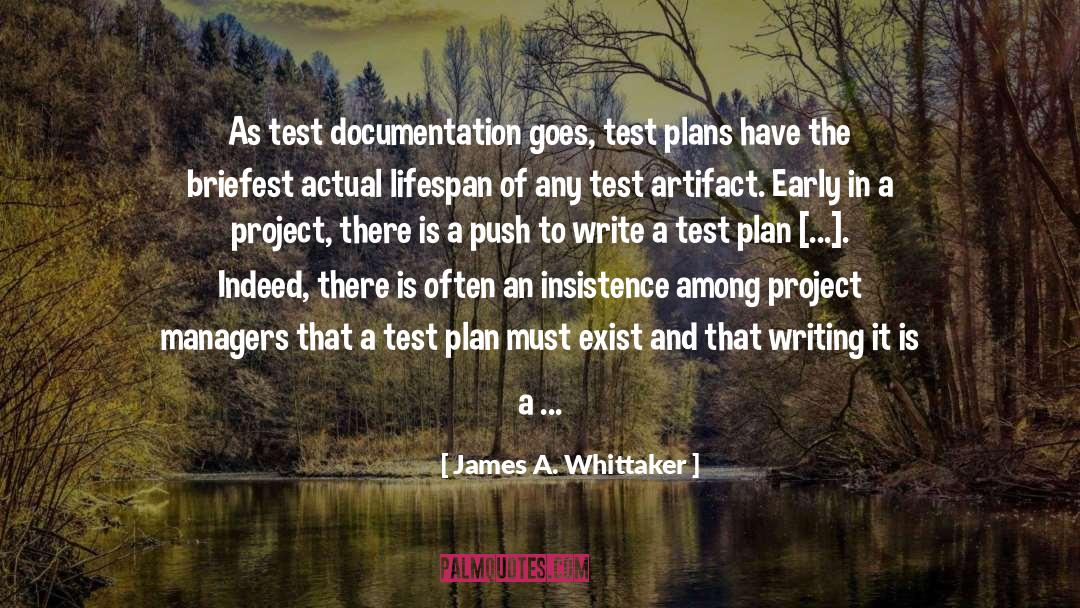 Documentation quotes by James A. Whittaker