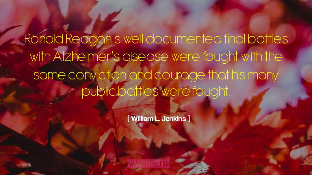 Documented quotes by William L. Jenkins