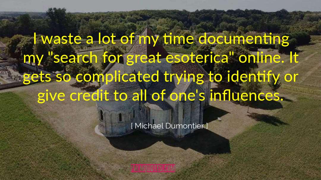 Documenting quotes by Michael Dumontier
