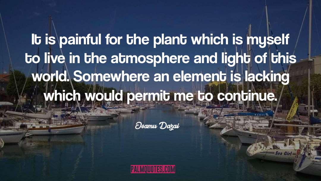 Dodder Plant quotes by Osamu Dazai