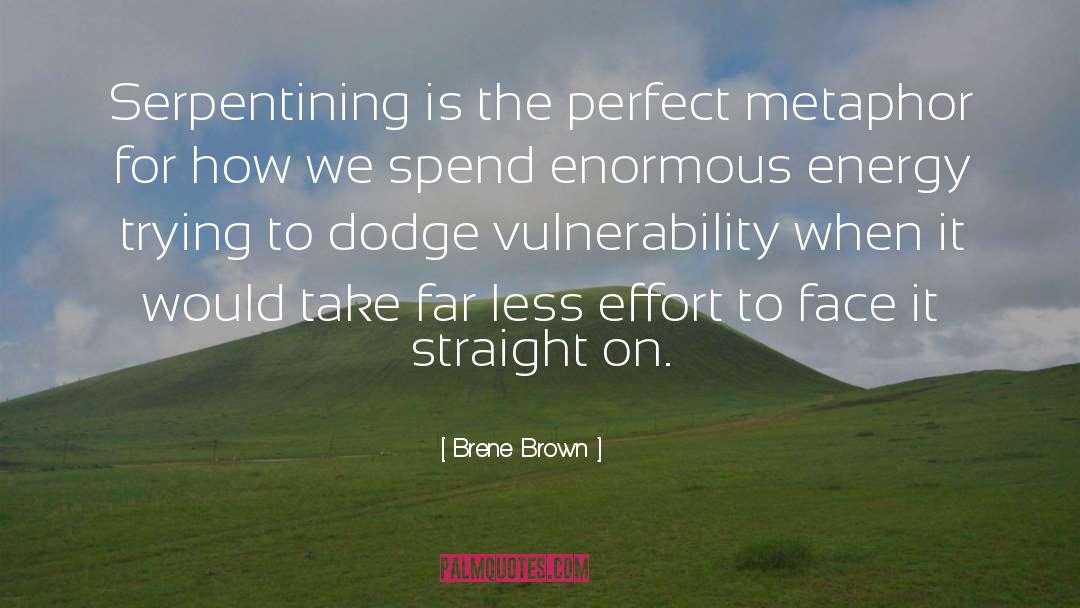 Dodge quotes by Brene Brown