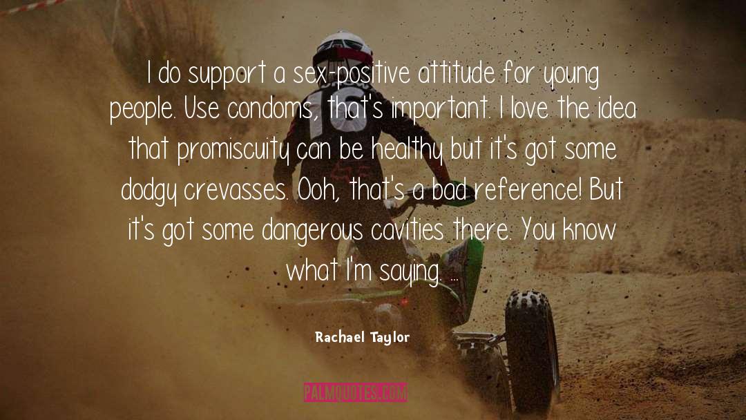 Dodgy quotes by Rachael Taylor
