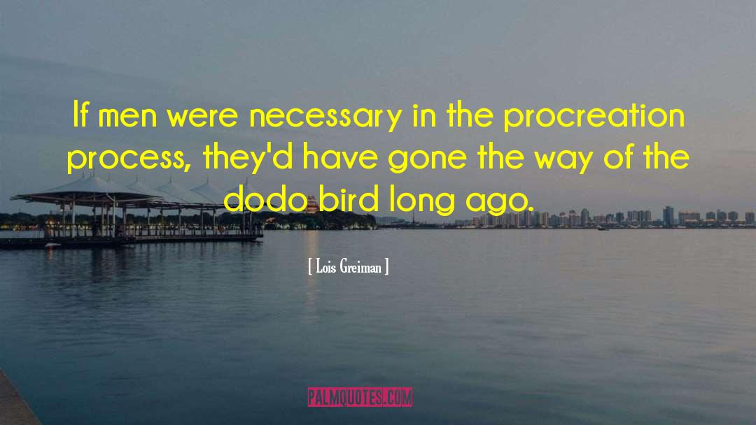 Dodo Bird quotes by Lois Greiman