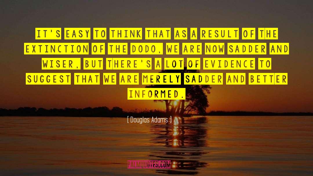 Dodo quotes by Douglas Adams