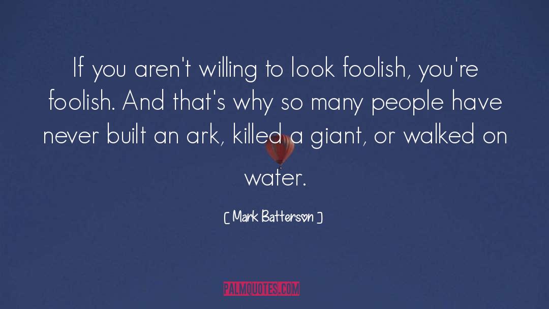 Dodos Ark quotes by Mark Batterson
