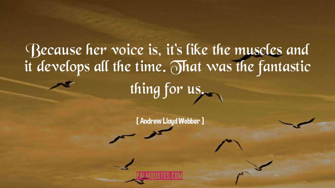 Dodye Lloyd quotes by Andrew Lloyd Webber