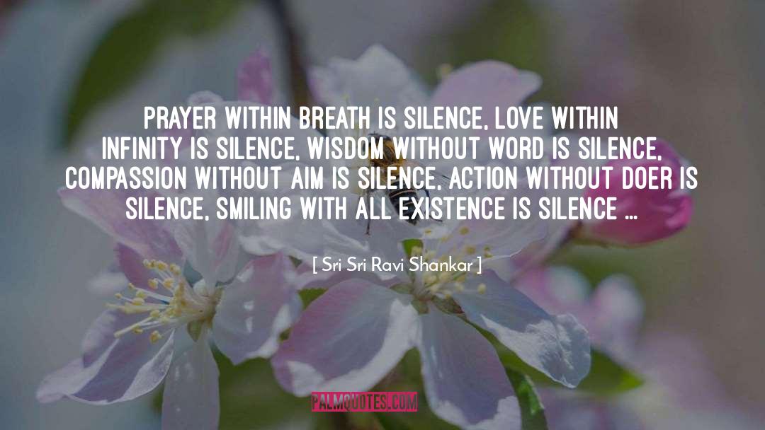 Doer quotes by Sri Sri Ravi Shankar