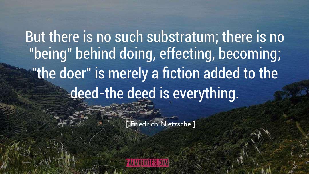 Doer quotes by Friedrich Nietzsche